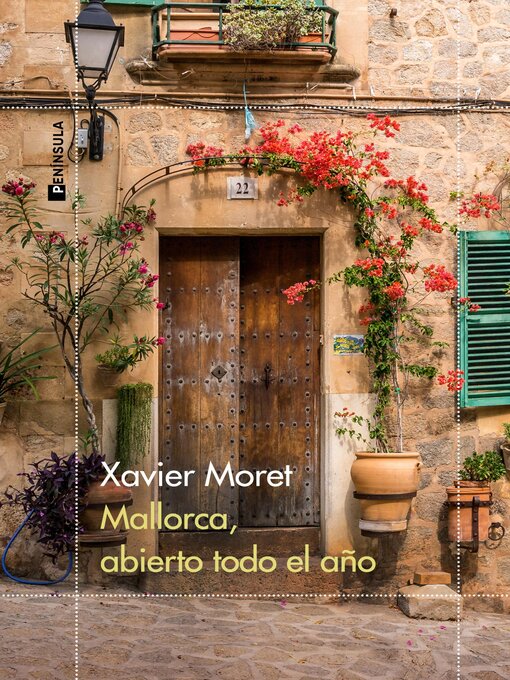 Title details for Mallorca, abierto todo el año by Xavier Moret - Available